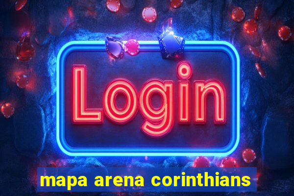 mapa arena corinthians