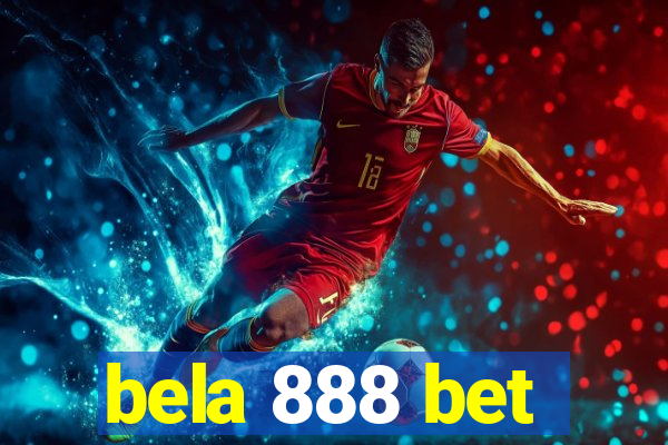 bela 888 bet