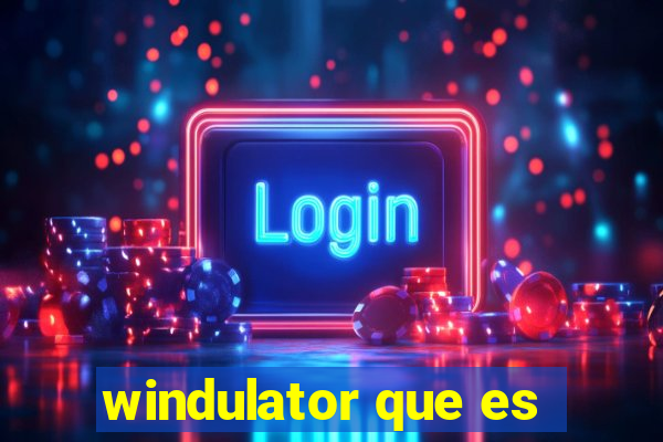 windulator que es