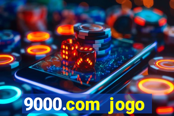 9000.com jogo cassino baixar