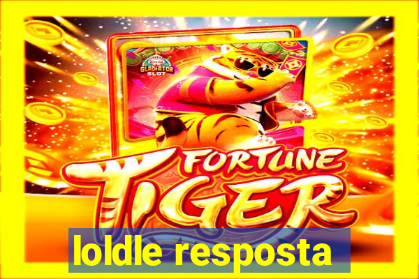 loldle resposta