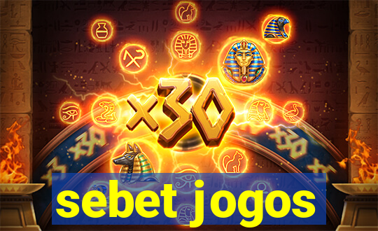 sebet jogos