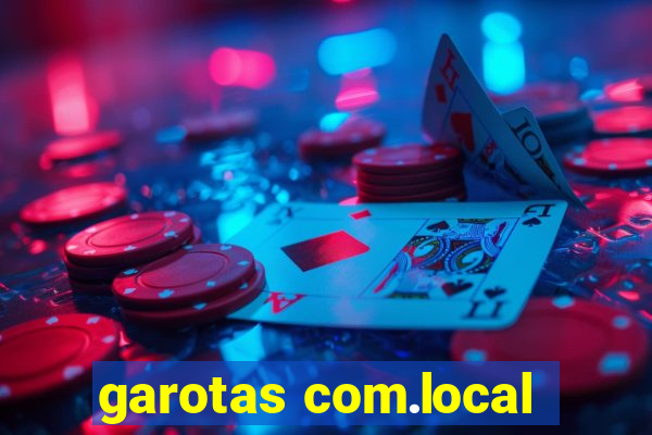 garotas com.local