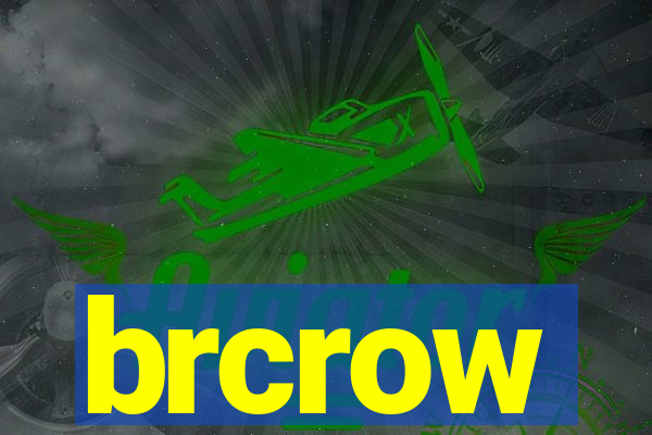 brcrow