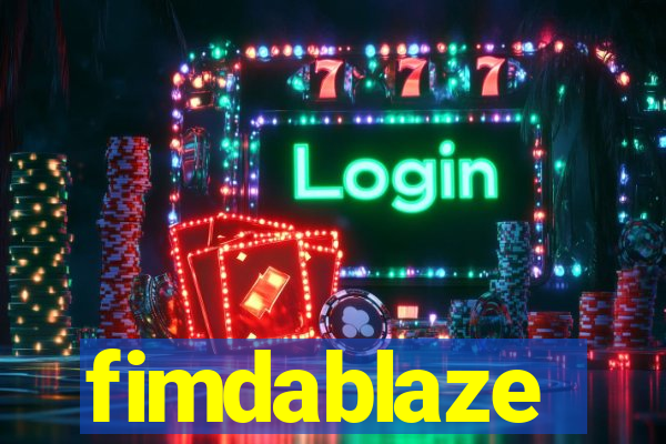 fimdablaze