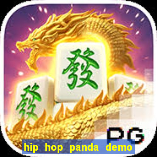 hip hop panda demo hip hop