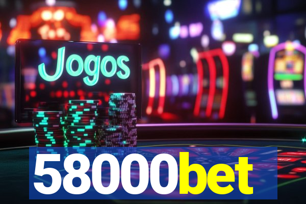 58000bet