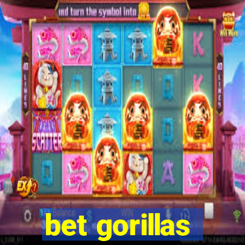 bet gorillas