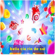 bella cia rio do sul