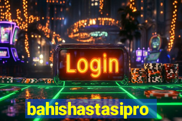 bahishastasipro.info