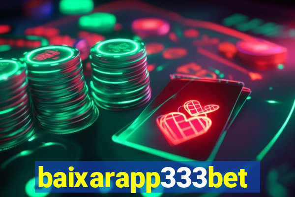 baixarapp333bet