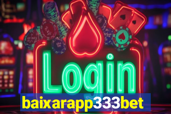 baixarapp333bet