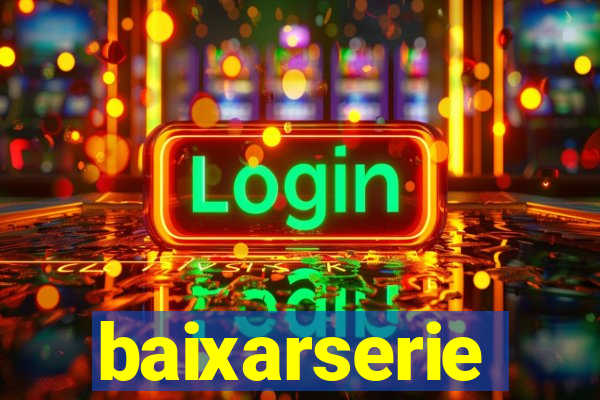 baixarserie