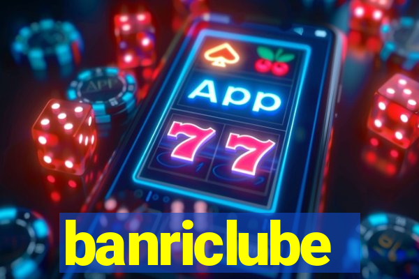 banriclube