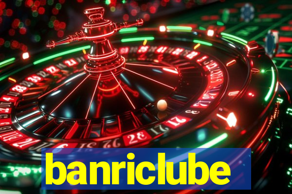 banriclube