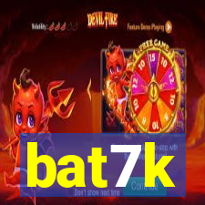 bat7k