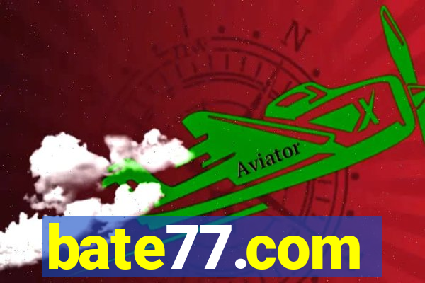 bate77.com