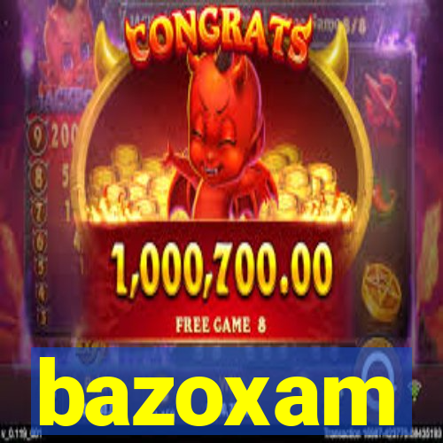 bazoxam