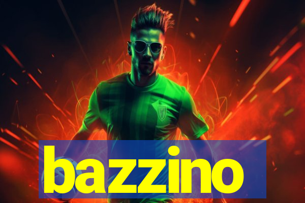 bazzino