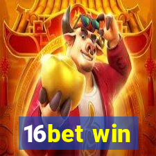 16bet win