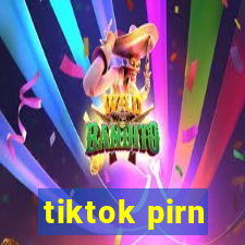 tiktok pirn