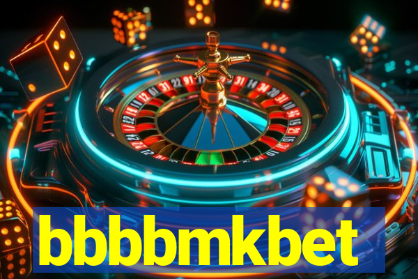 bbbbmkbet