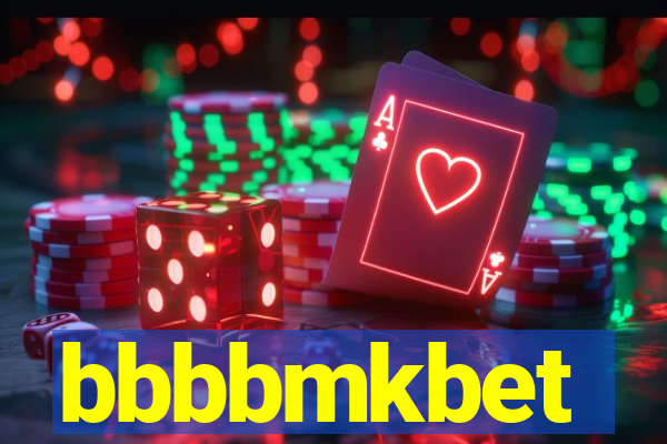 bbbbmkbet