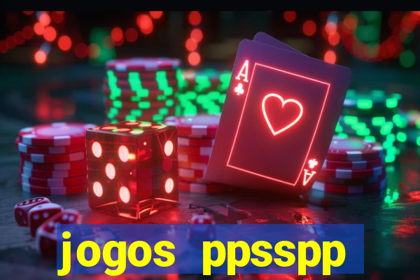 jogos ppsspp download android