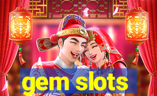 gem slots