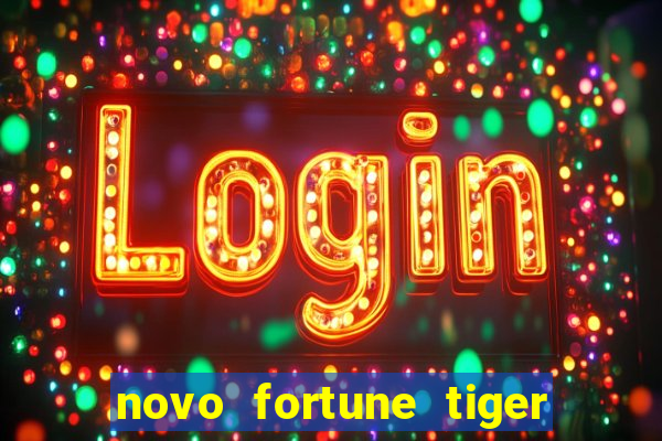 novo fortune tiger 2 demo