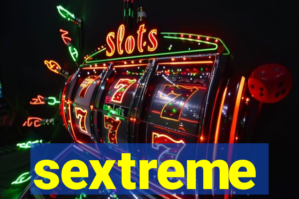 sextreme