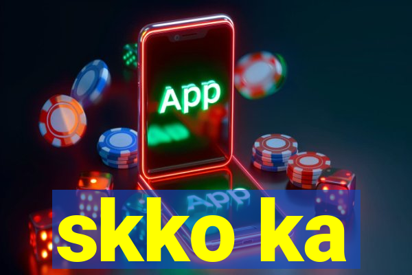 skko ka