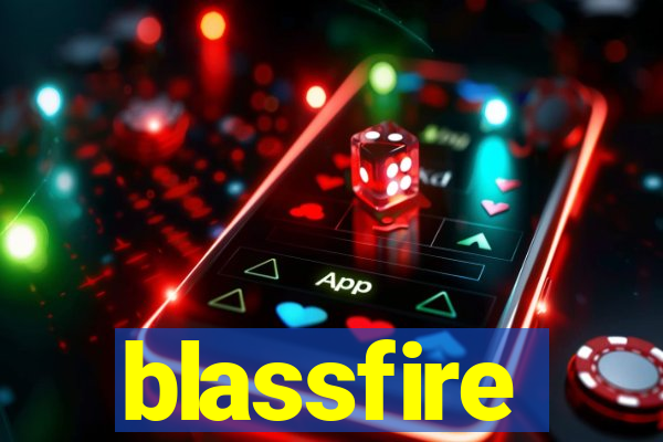 blassfire