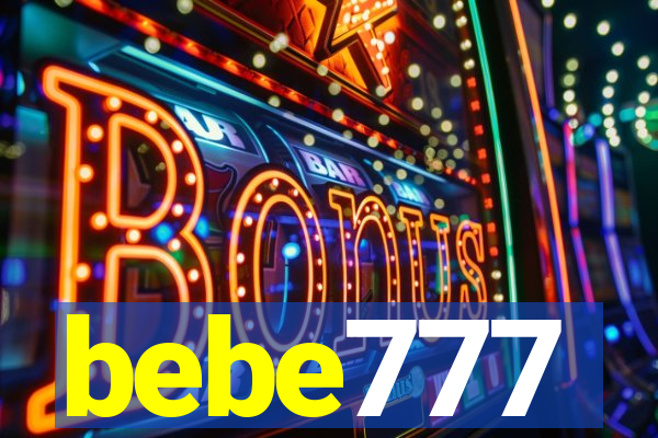 bebe777