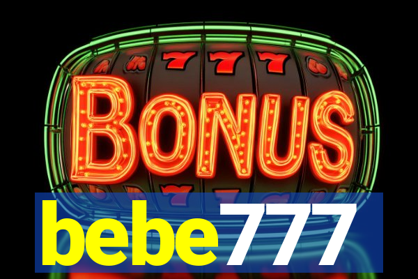 bebe777