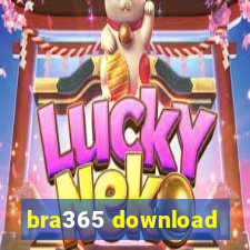 bra365 download