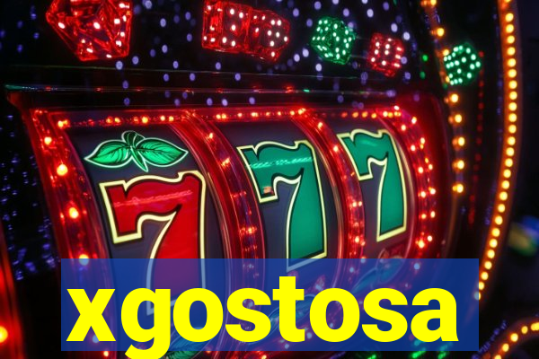 xgostosa