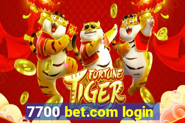 7700 bet.com login