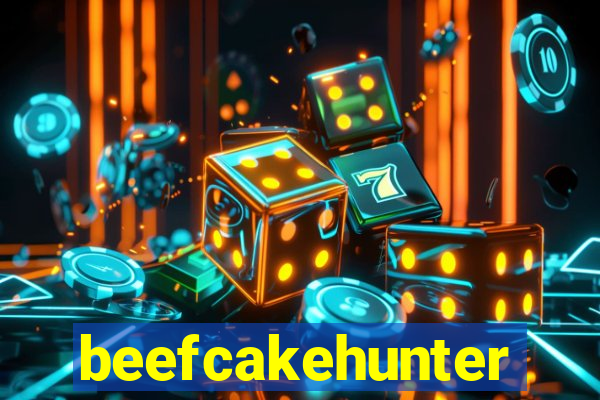 beefcakehunter