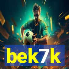 bek7k