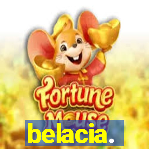 belacia.