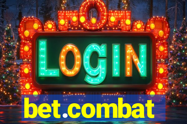 bet.combat