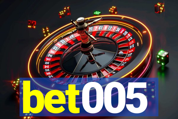 bet005