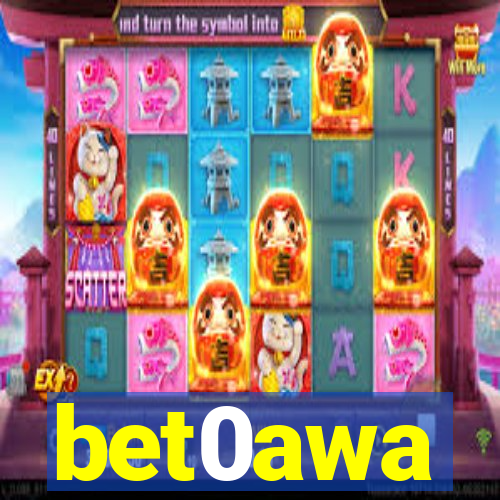 bet0awa