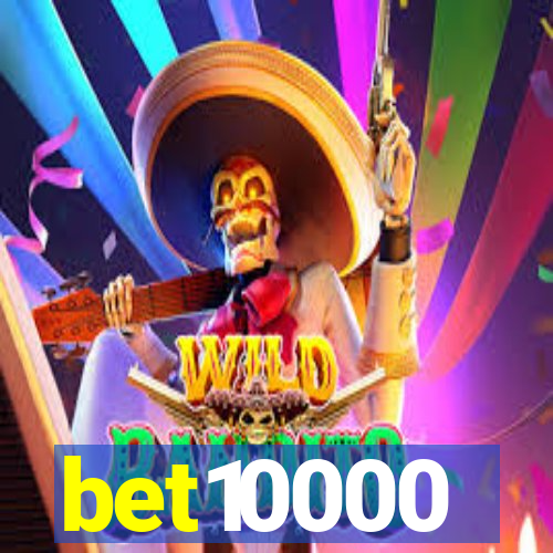 bet10000