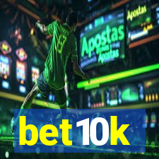 bet10k