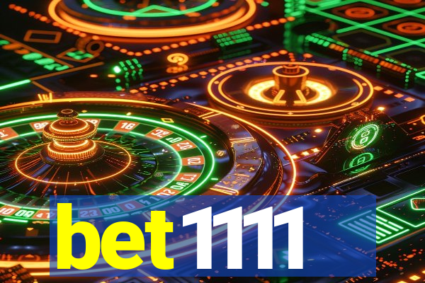 bet1111