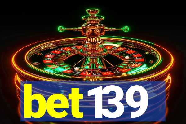 bet139