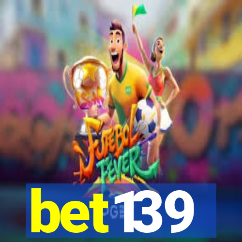 bet139