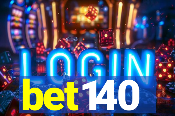 bet140